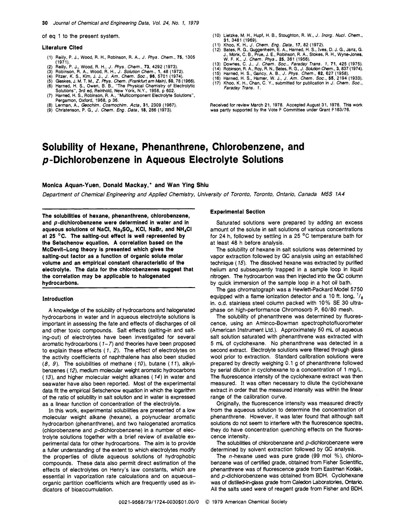 Solubility of hexane, phenanthrene, chlorobenzene and p-dichlorobenzene in aqueous electrolyte solutions by Monica Aquan-Yuen Donald Mackay Wan Ying Shiu