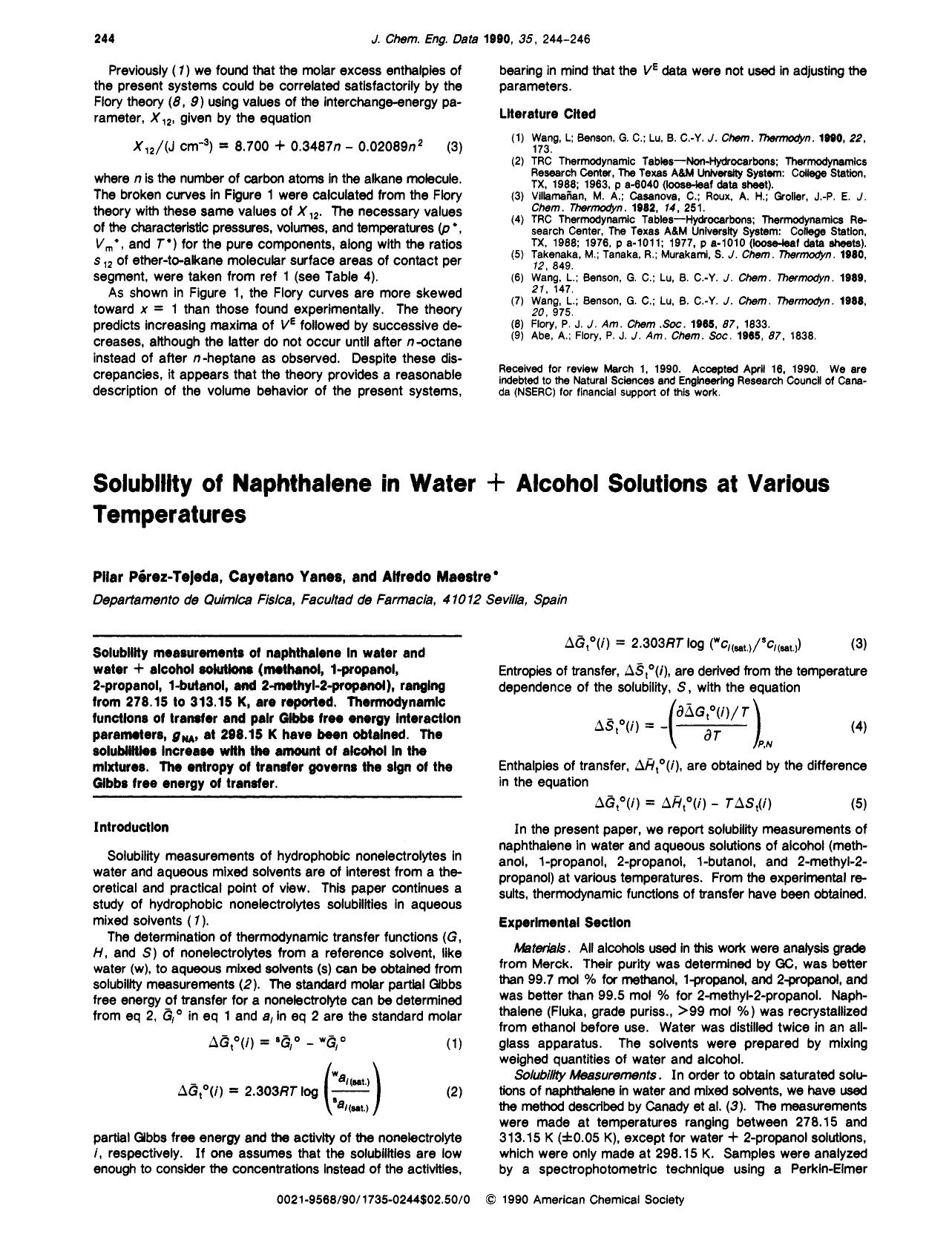 Solubility of naphthalene in water + alcohol solutions at various temperatures by Pilar Perez-Tejeda Cayetano Yanes Alfredo Maestre