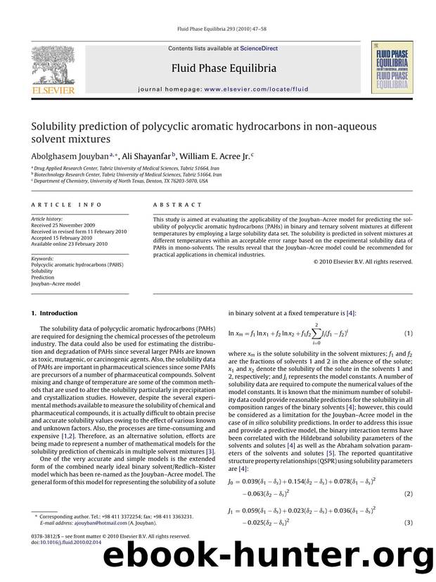 Solubility prediction of polycyclic aromatic hydrocarbons in non-aqueous solvent mixtures by Abolghasem Jouyban; Ali Shayanfar; William E. Acree Jr