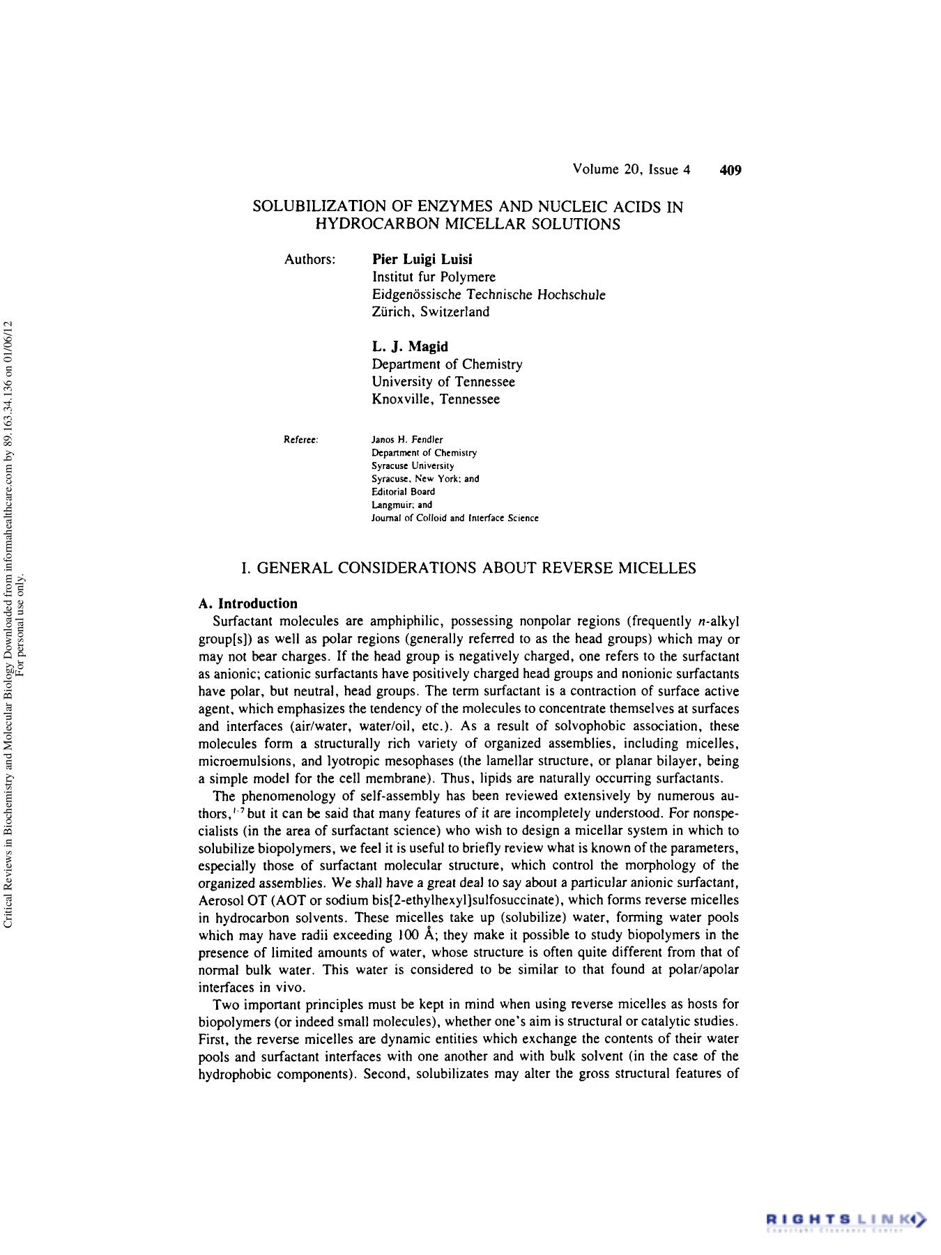 Solubilization of Enzymes and Nucleic Acids in Hydrocarbon Micellar Solution by Pier Luigi Luisi L. J. Magid & Janos H. Fendler