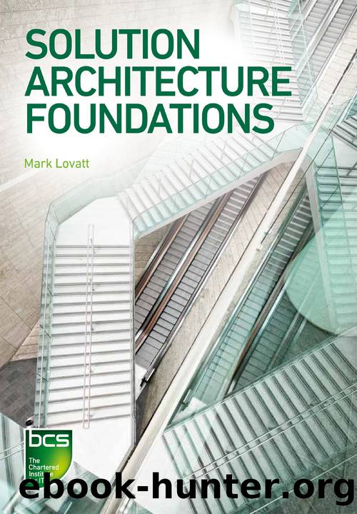 Solution Architecture Foundations by Lovatt Mark;