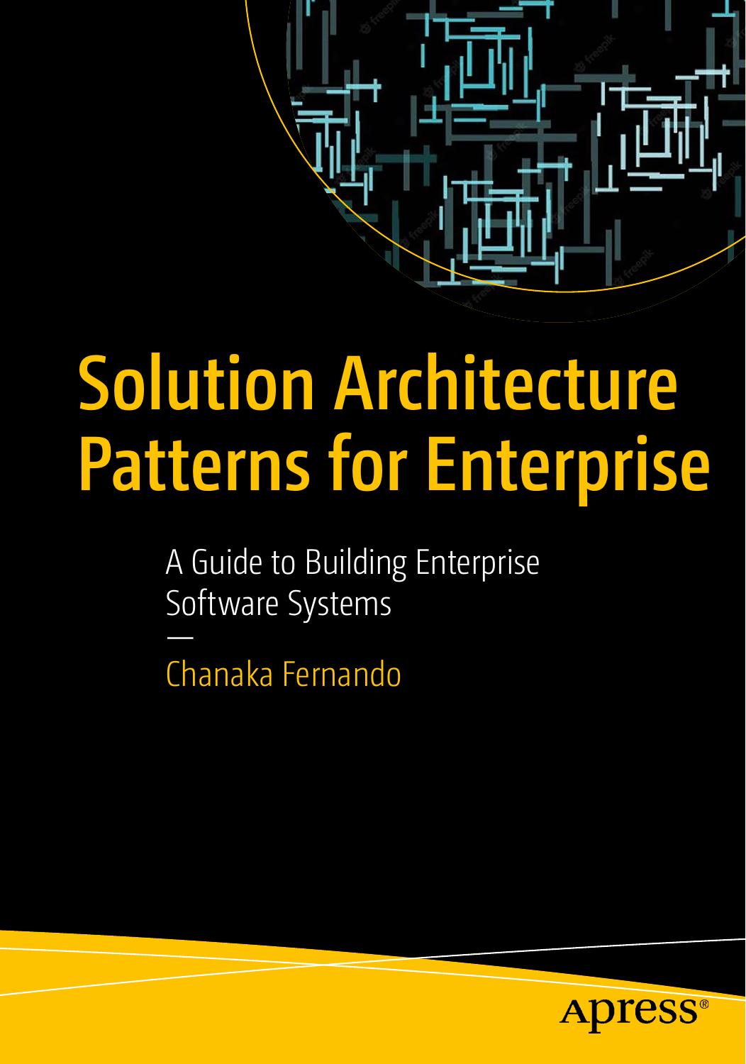 Solution Architecture Patterns for Enterprise by Unknown
