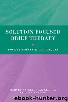 Solution Focused Brief Therapy by Iveson Chris George Evan Ratner Harvey