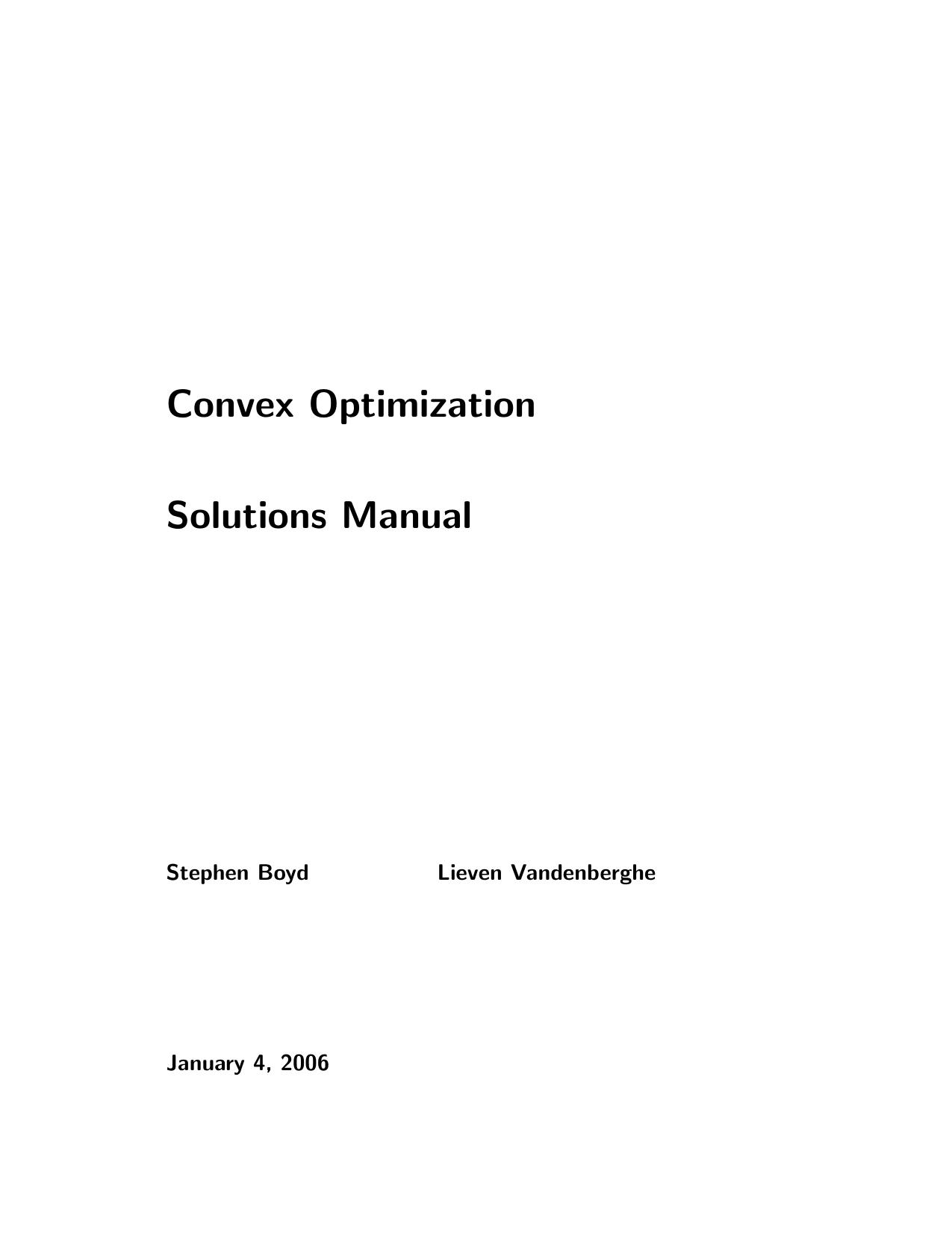 Solution Manual for Convex Optimization (Boyd & Vandenberghe) by Unknown
