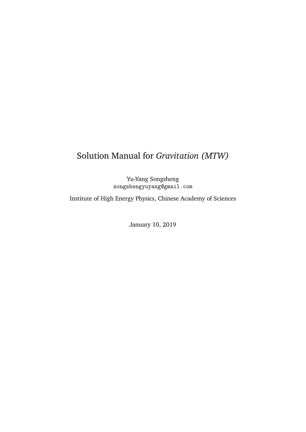 Solution Manual for Gravitation (MTW) by Yu-Yang Songsheng Charles W. Misner Kip S. Thorne John Archibald Wheeler