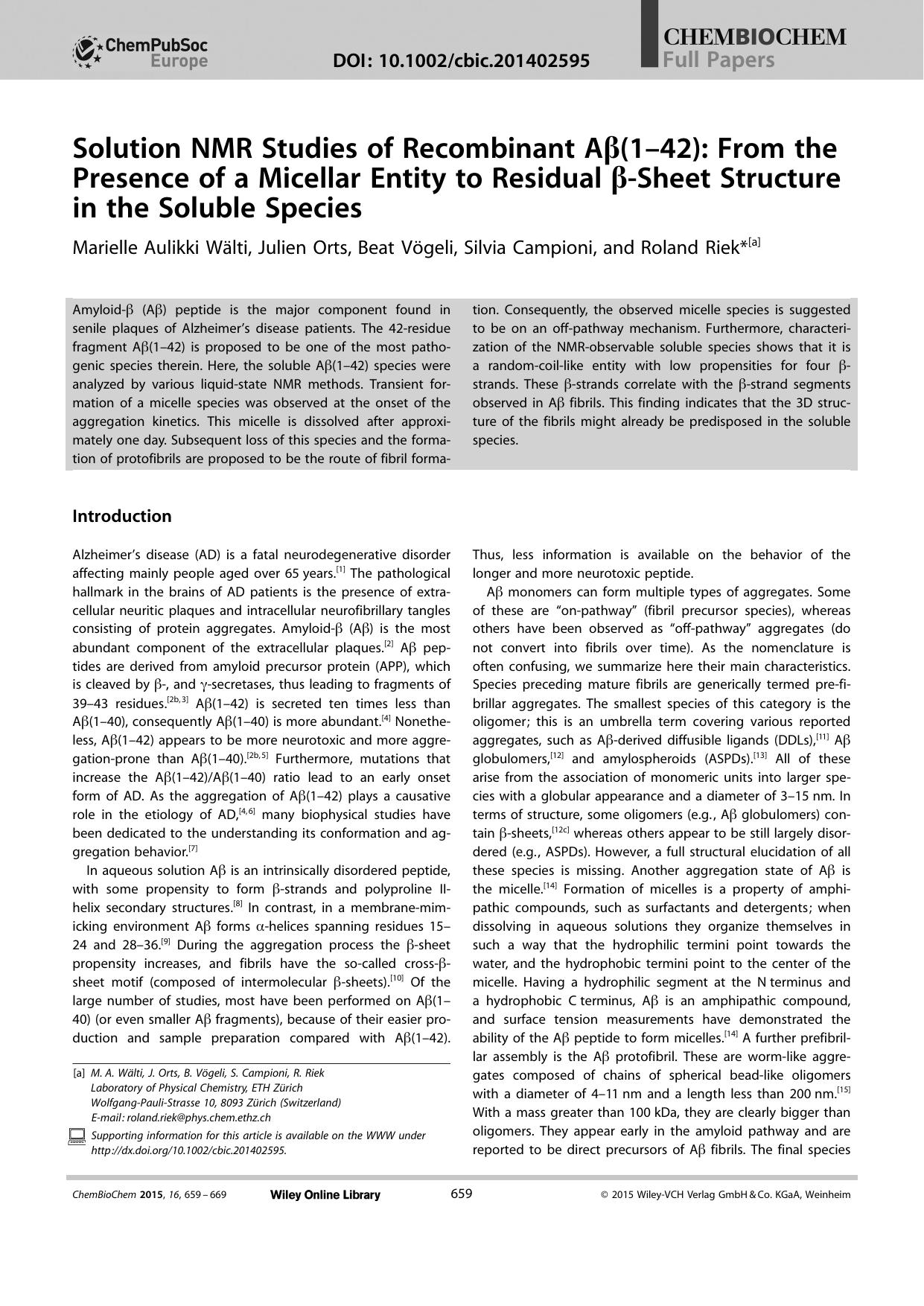 Solution NMR Studies of Recombinant A(142): From the Presence of a Micellar Entity to Residual Sheet Structure in the Soluble Species by Unknown