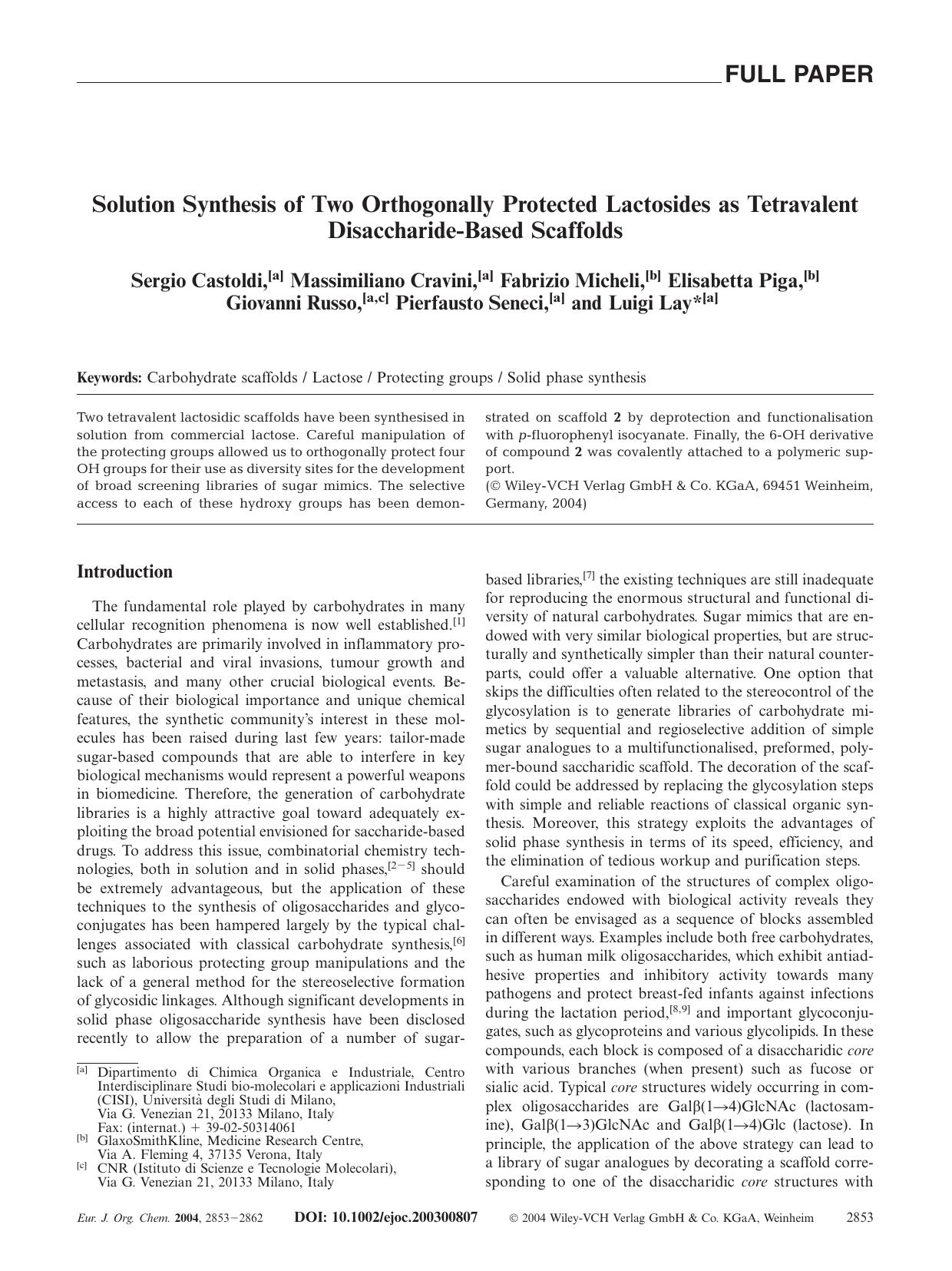 Solution Synthesis of Two Orthogonally Protected Lactosides as Tetravalent Disaccharide-Based Scaffolds by Unknown