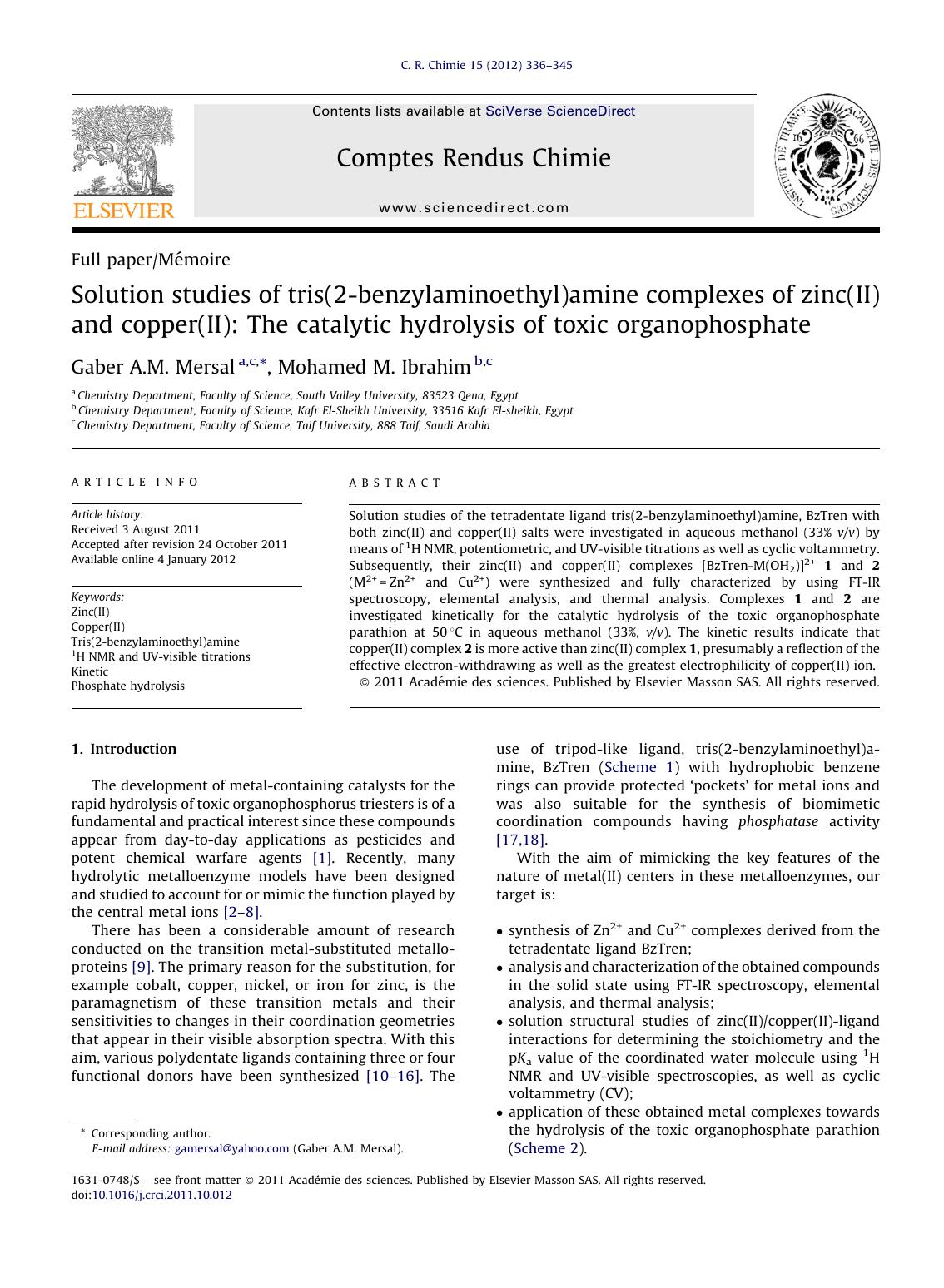 Solution studies of tris(2-benzylaminoethyl)amine complexes of zinc(II) and copper(II): The catalytic hydrolysis of toxic organophosphate by Gaber A.M. Mersal