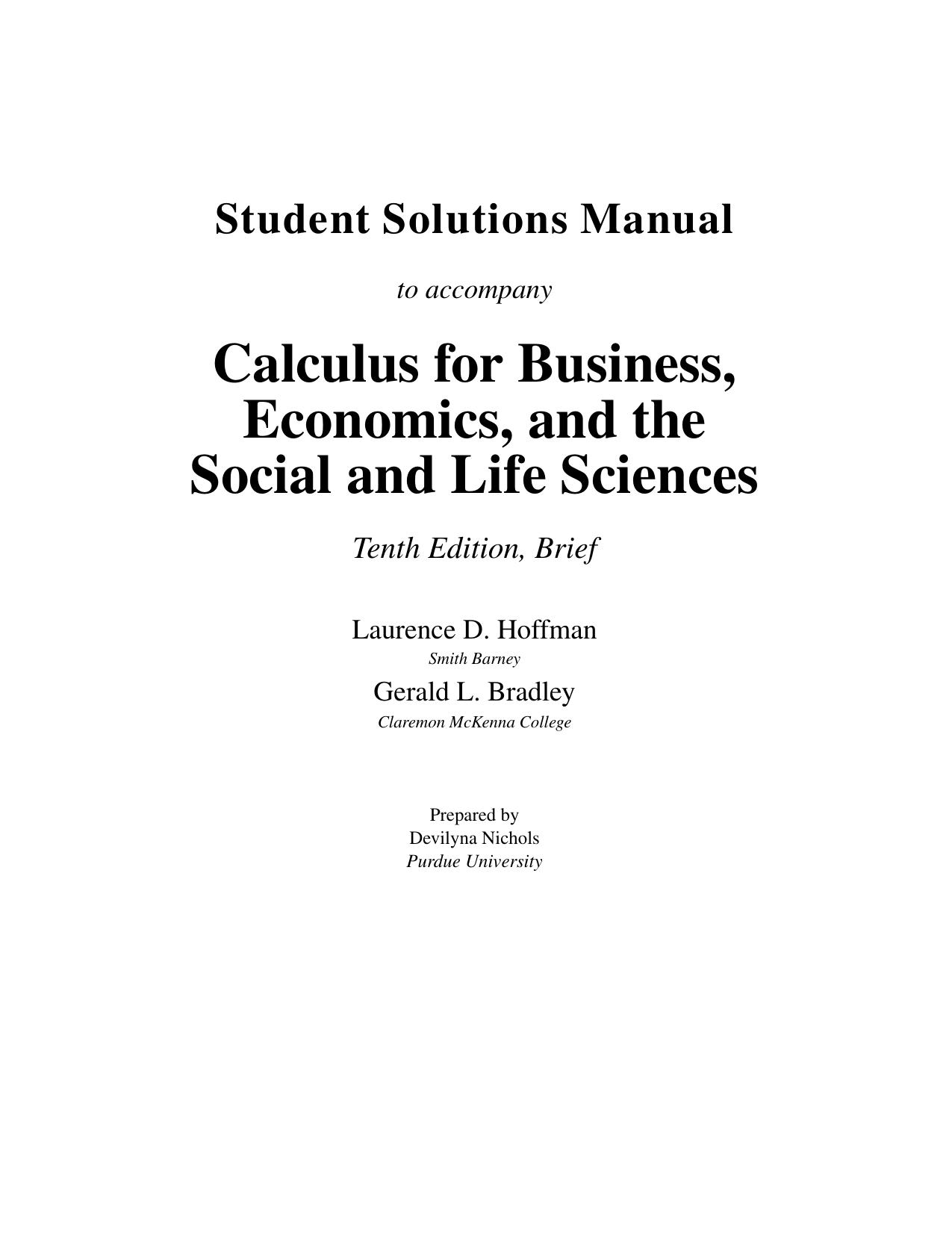 Solutions Manual For Use With Applied Calculus For Business, Economics, And The Social And Life Sciences, Expanded. by Hoffmann Laurence D.; Rosen Kenneth H