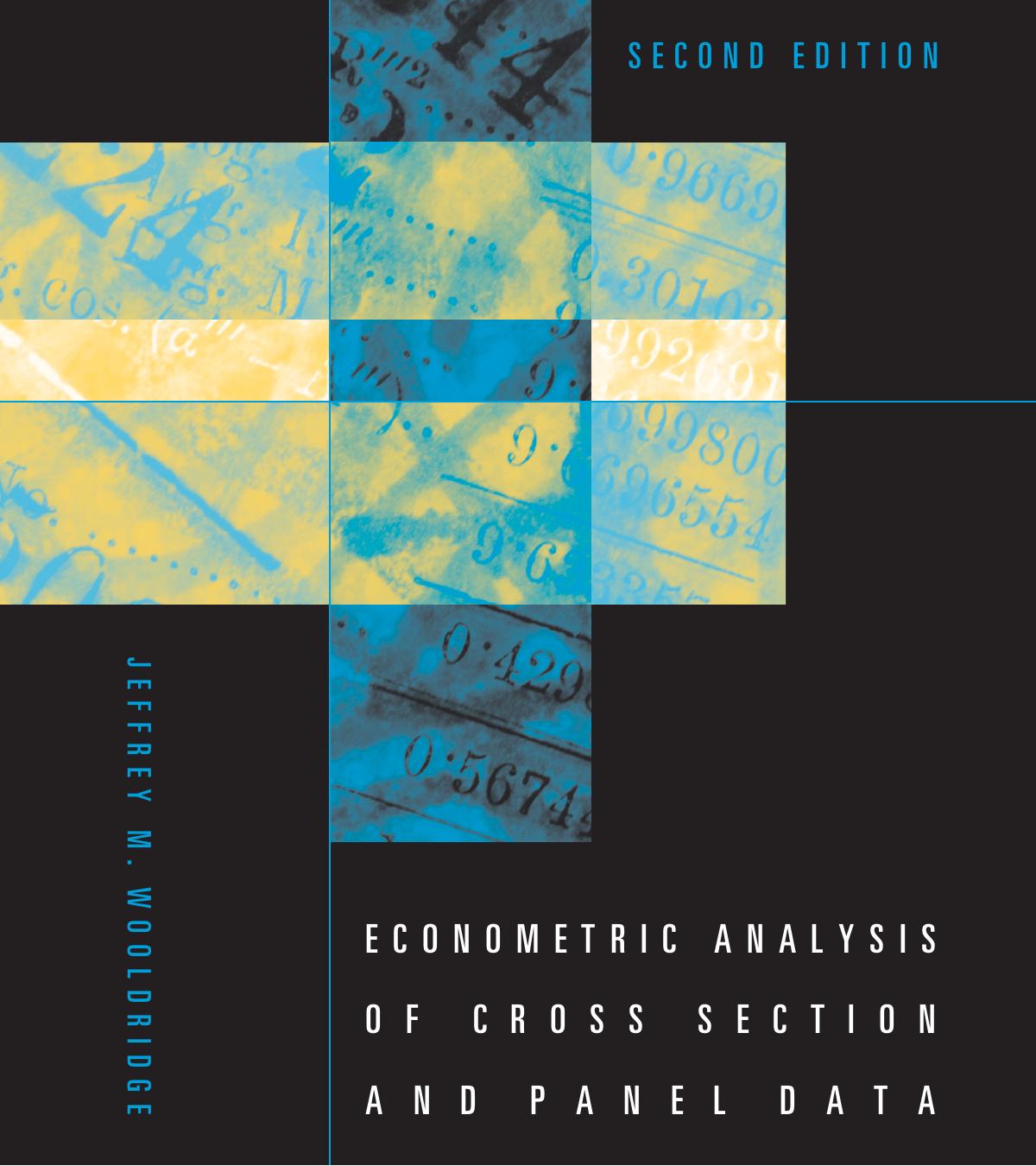 Solutions Manual and Supplementary Materials for Econometric Analysis of Cross Section and Panel Data by Jeffrey M Wooldridge