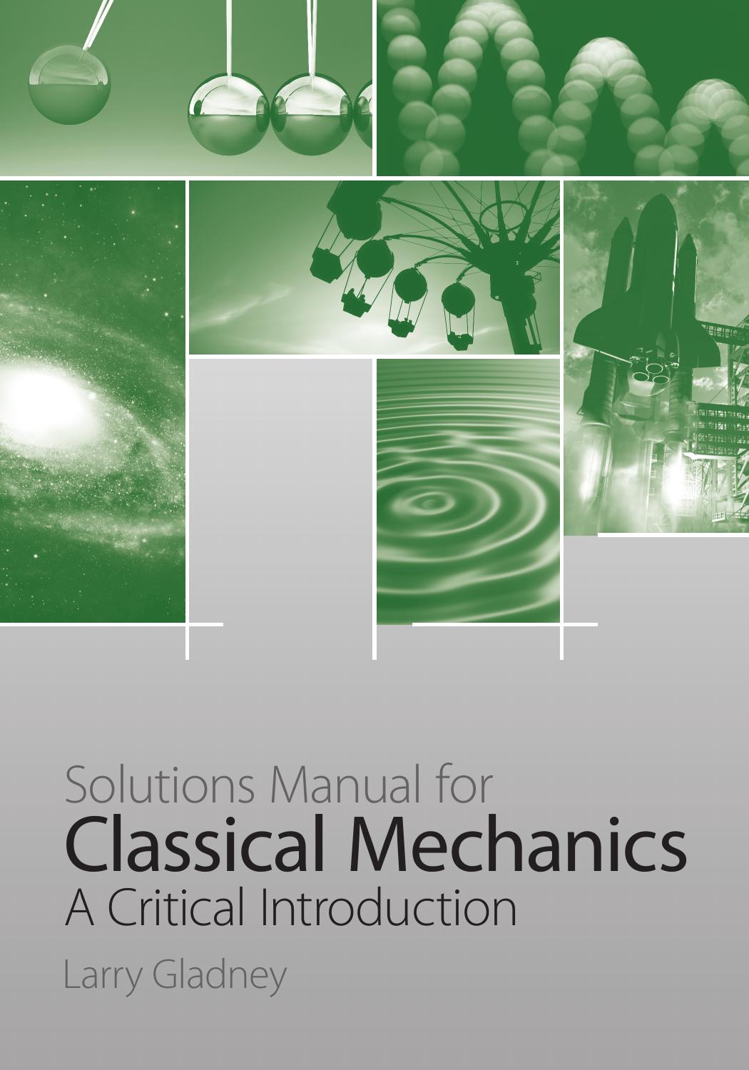 Solutions Manual for “Classical Mechanics: A Critical Introduction” by Unknow