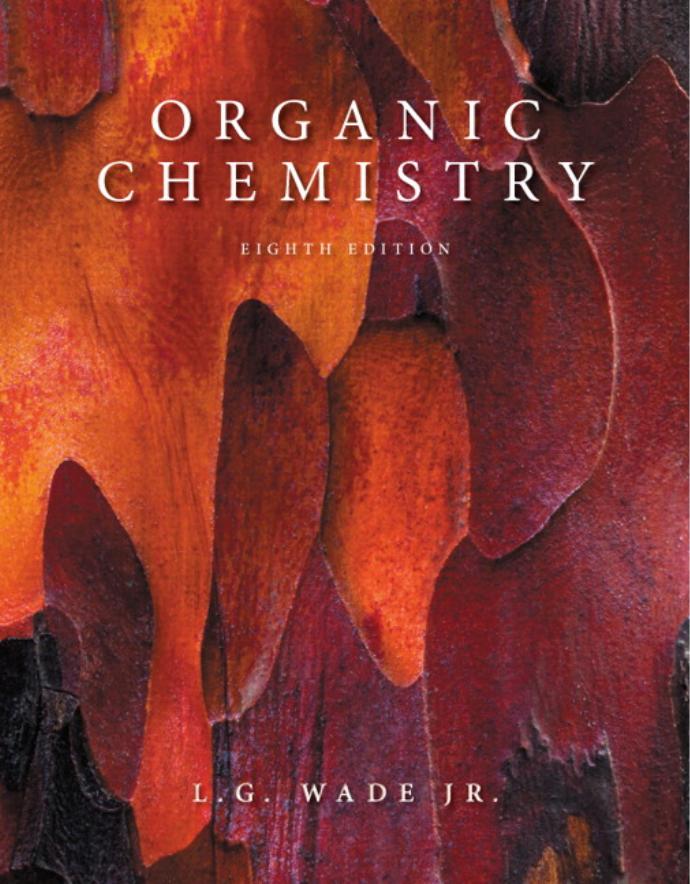Solutions Manual for 8th Edition. Wade. Organic Chemistry by Jan William Simek