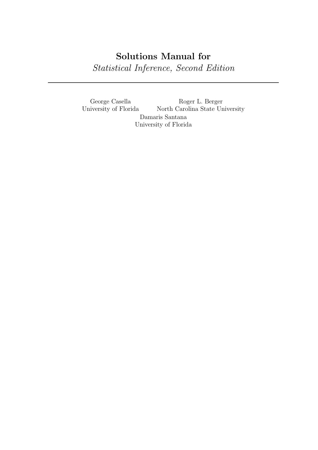 Solutions Manual for Statistical Inference by Unknown