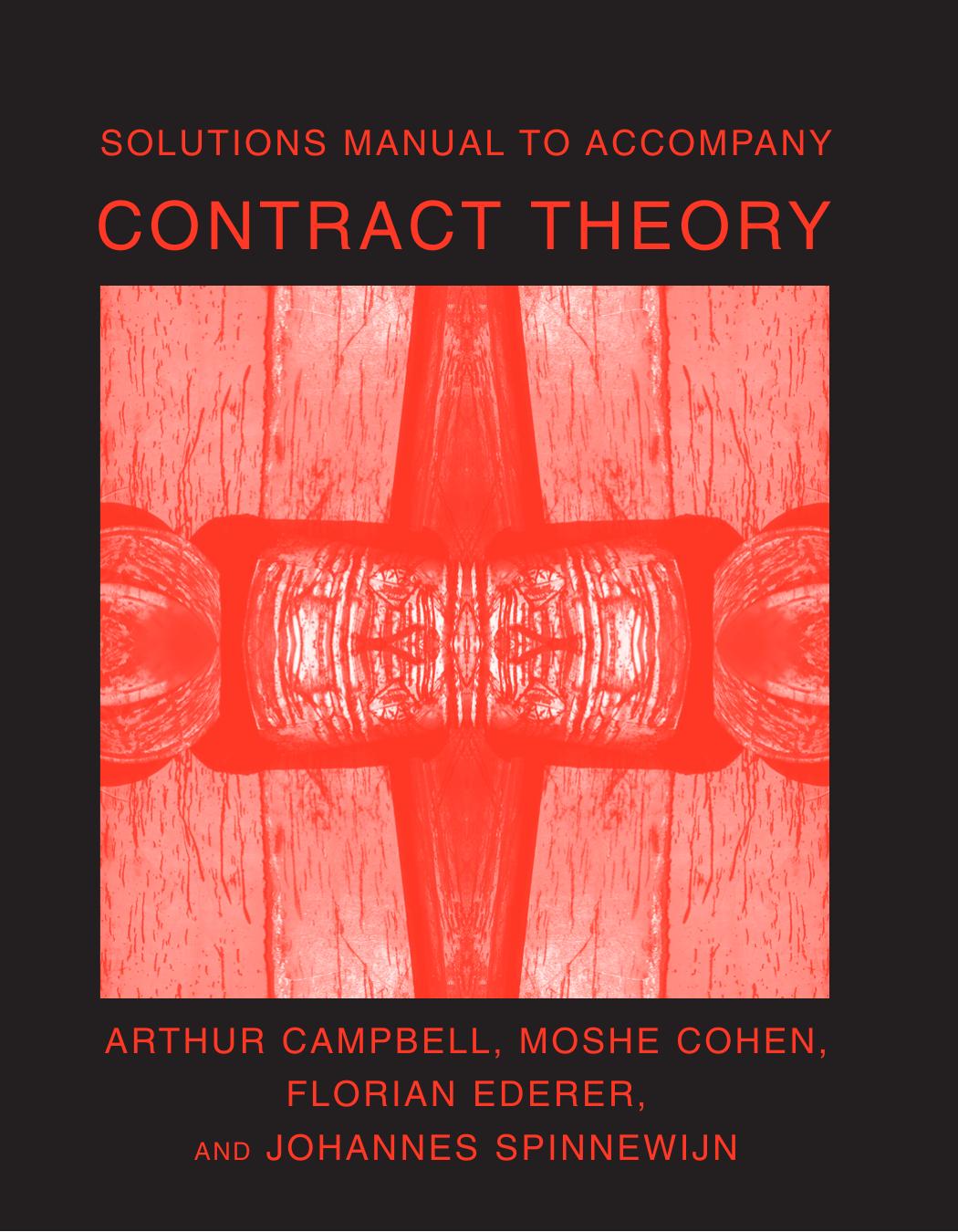 Solutions Manual to Accompany Contract Theory by Unknow