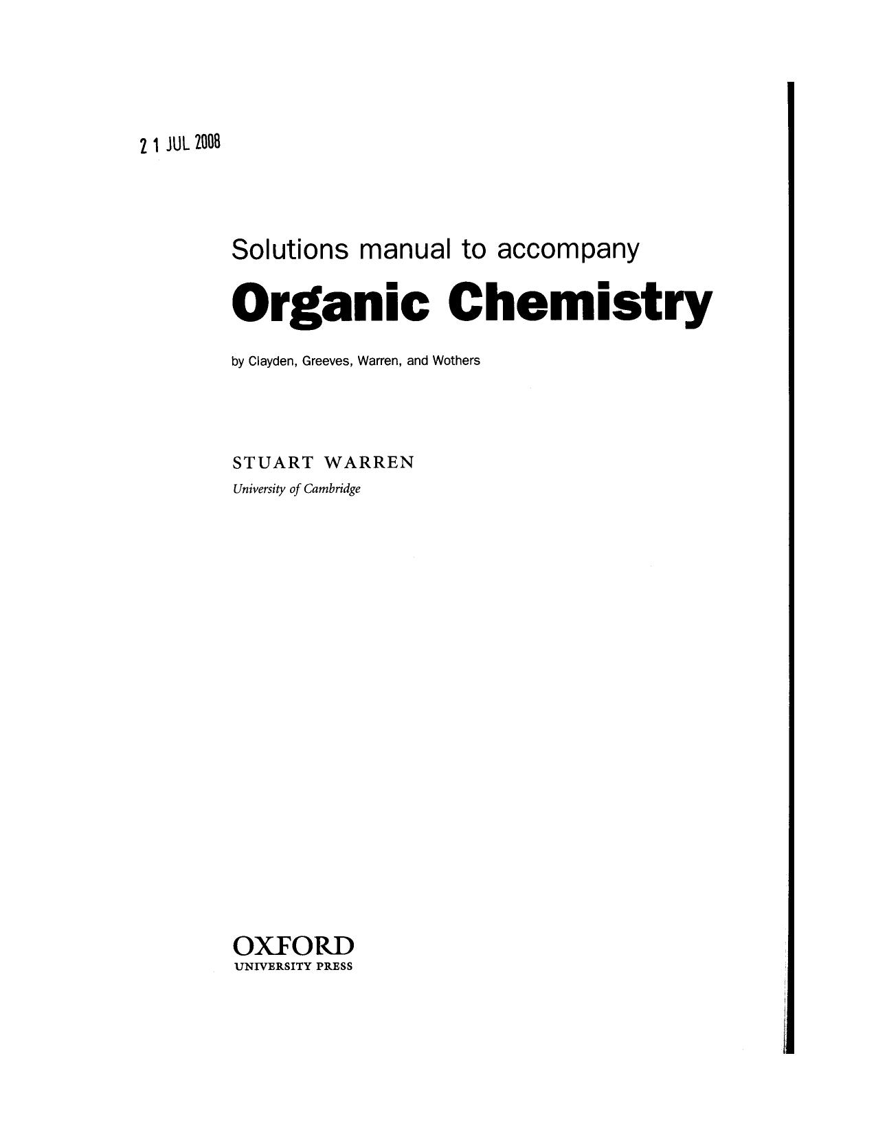 Solutions Manual to Accompany Organic Chemistry by Stuart Warren Johnathan Clayden Nick Greeves Warren Peter Wothers