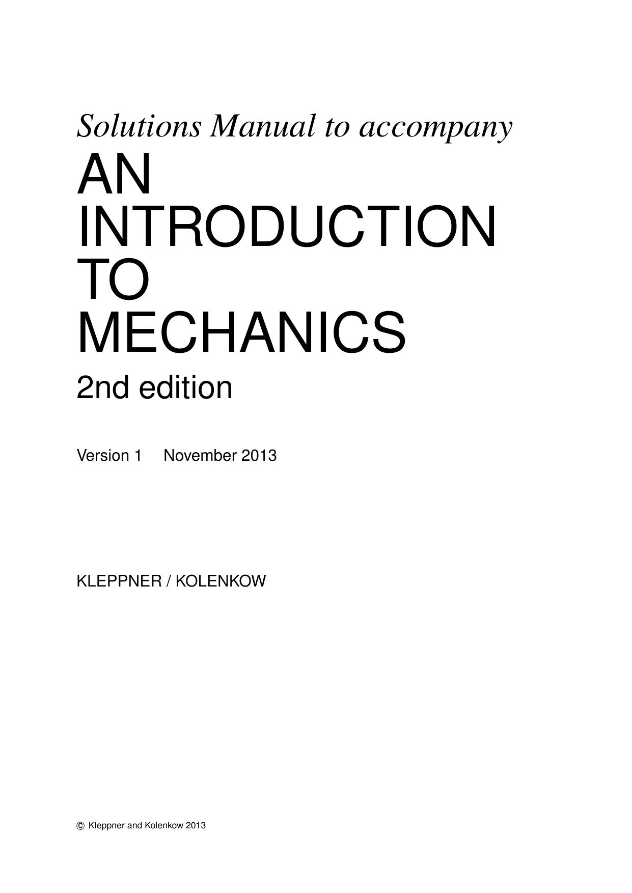 Solutions Manual to accompany An Introduction to Mechanics by Daniel Kleppner Robert J. Kolenkow