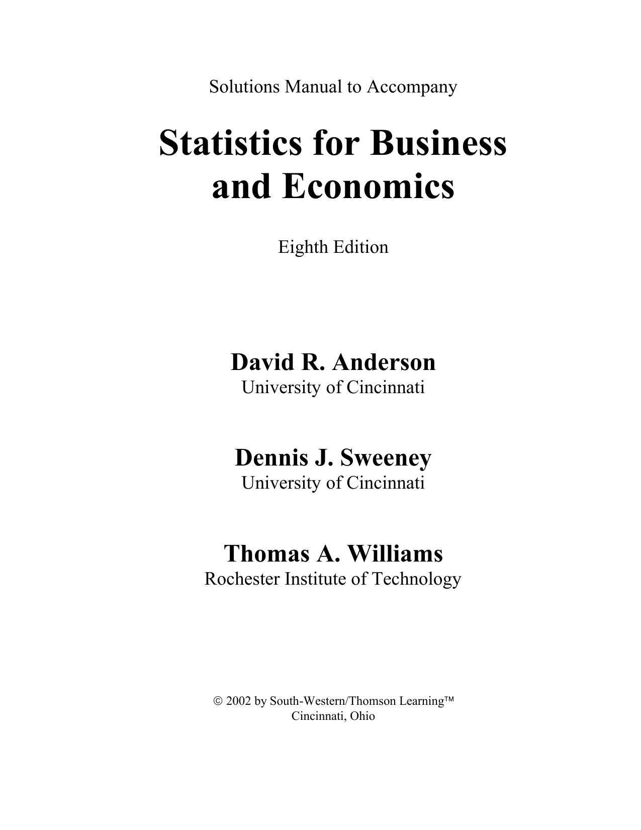 Solutions Manual: Statistics for Business & Economics by David R Anderson