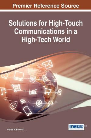 Solutions for High-Touch Communications in a High-Tech World by Unknow