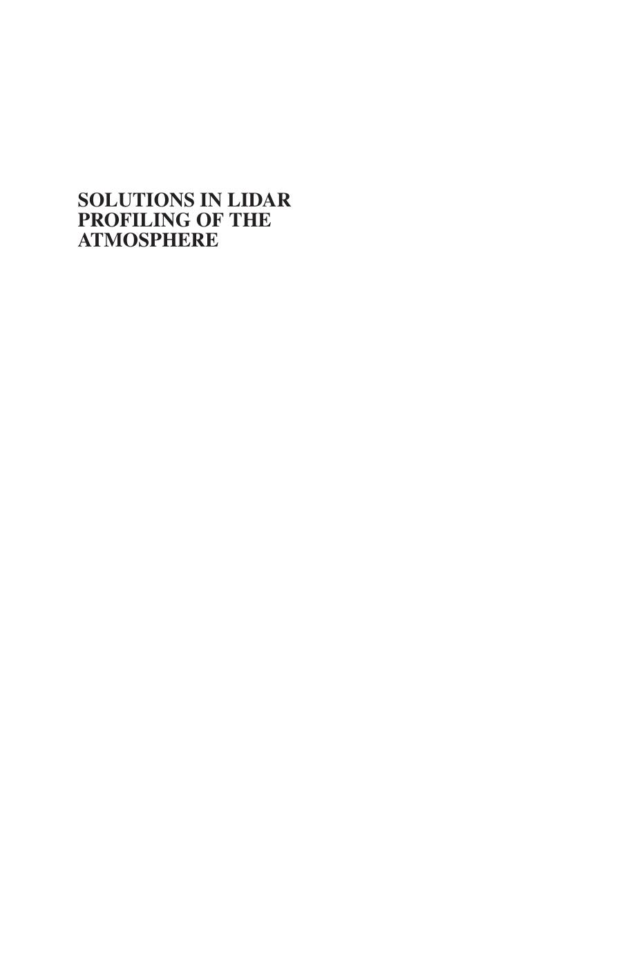 Solutions in LIDAR Profiling of the Atmosphere by Vladimir A. Kovalev