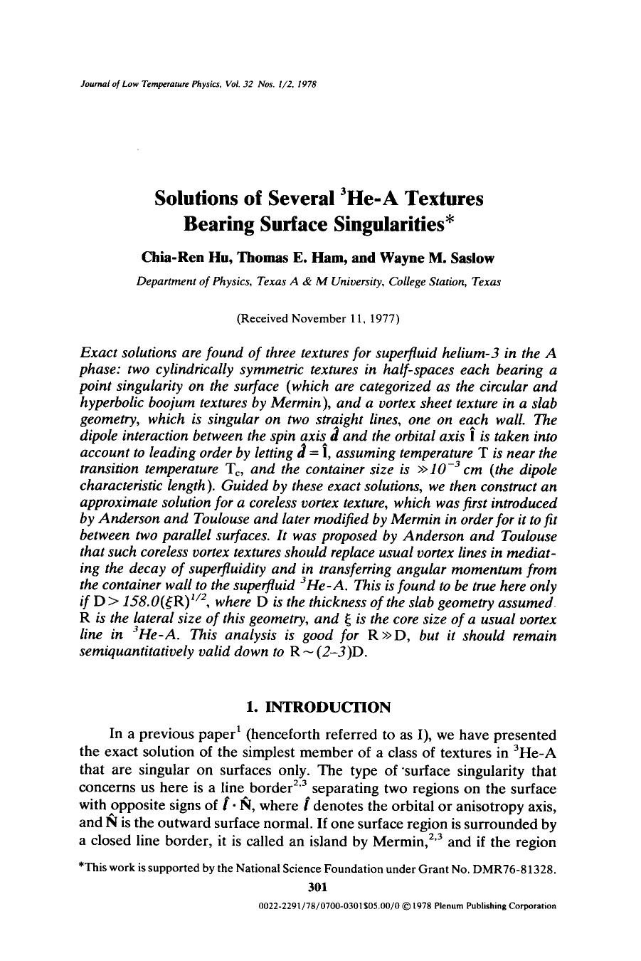 Solutions of several <Superscript>3 <Superscript>He-A textures bearing surface singularities by Unknown
