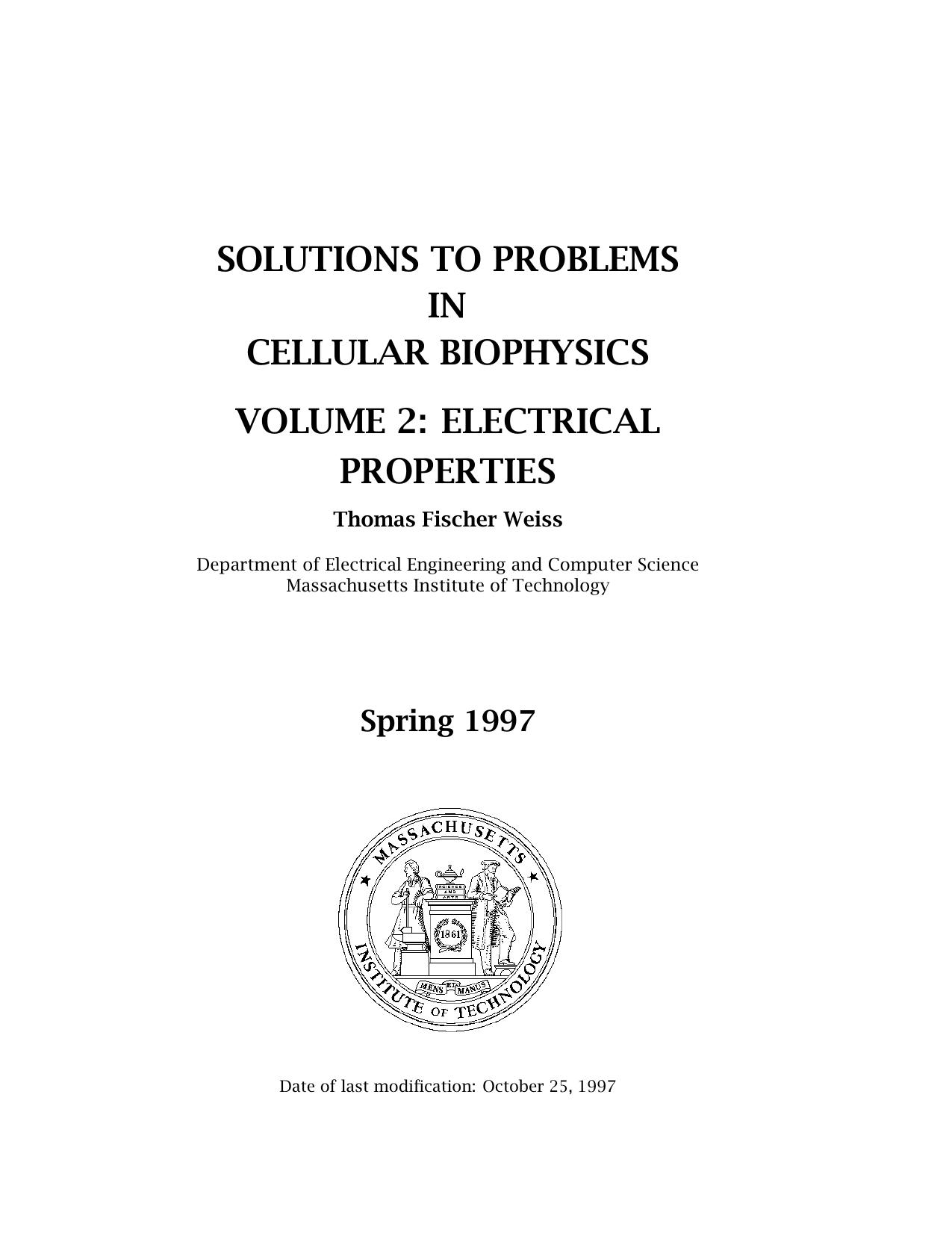 Solutions to Cellular Biophysics Vol.2 by Thomas Fischer Weiss