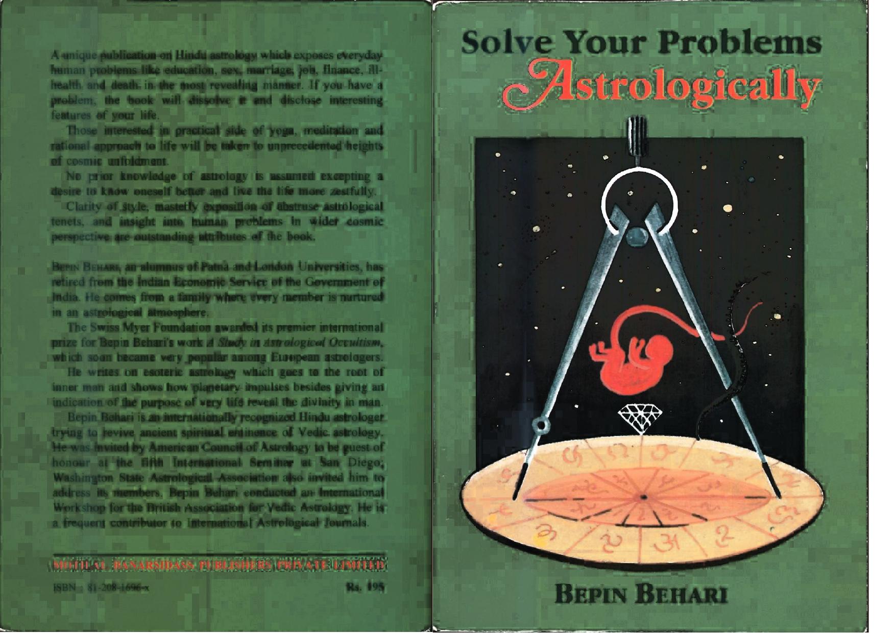 Solve Your Problems Astrologically by Bepin Behari