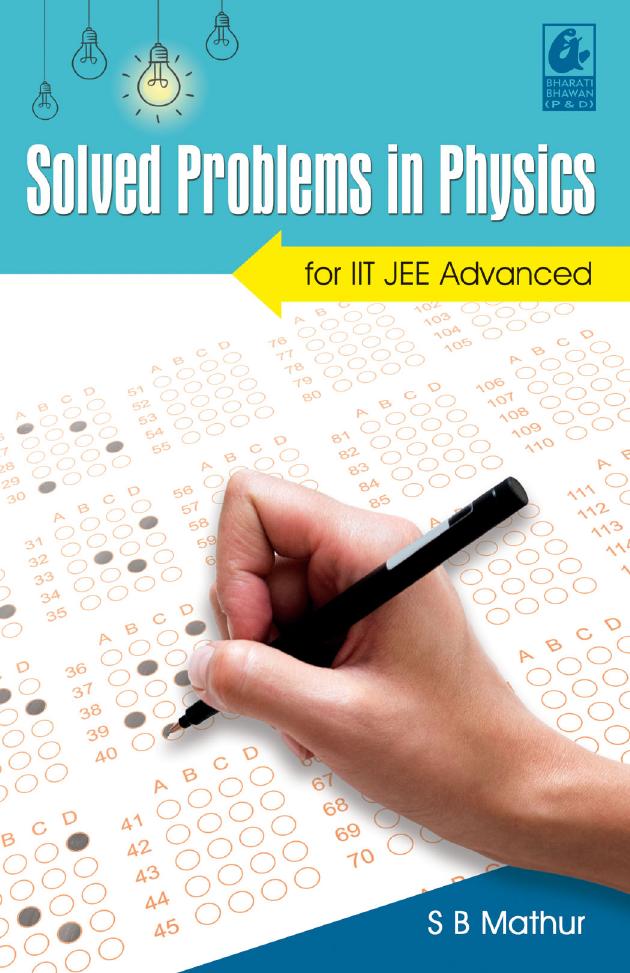 Solved Problems in Physics for IIT JEE Advanced by Unknow