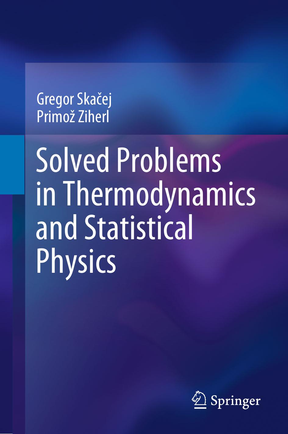 Solved Problems in Thermodynamics and Statistical Physics (Repost) by Unknow