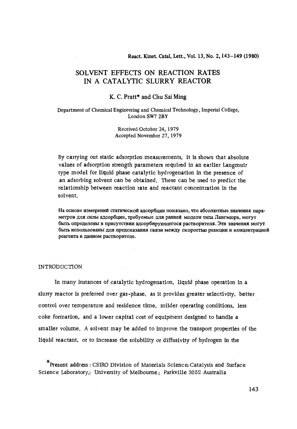Solvent effects on reaction rates in a catalytic slurry reactor by Unknown