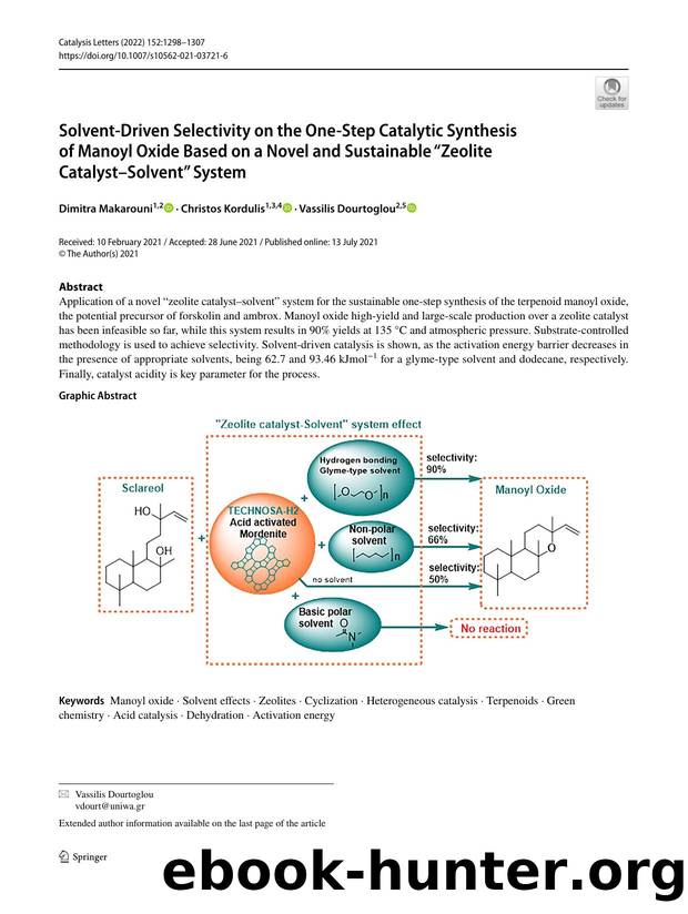 Solvent-Driven Selectivity on the One-Step Catalytic Synthesis of Manoyl Oxide Based on a Novel and Sustainable âZeolite CatalystâSolventâ System by Dimitra Makarouni & Christos Kordulis & Vassilis Dourtoglou