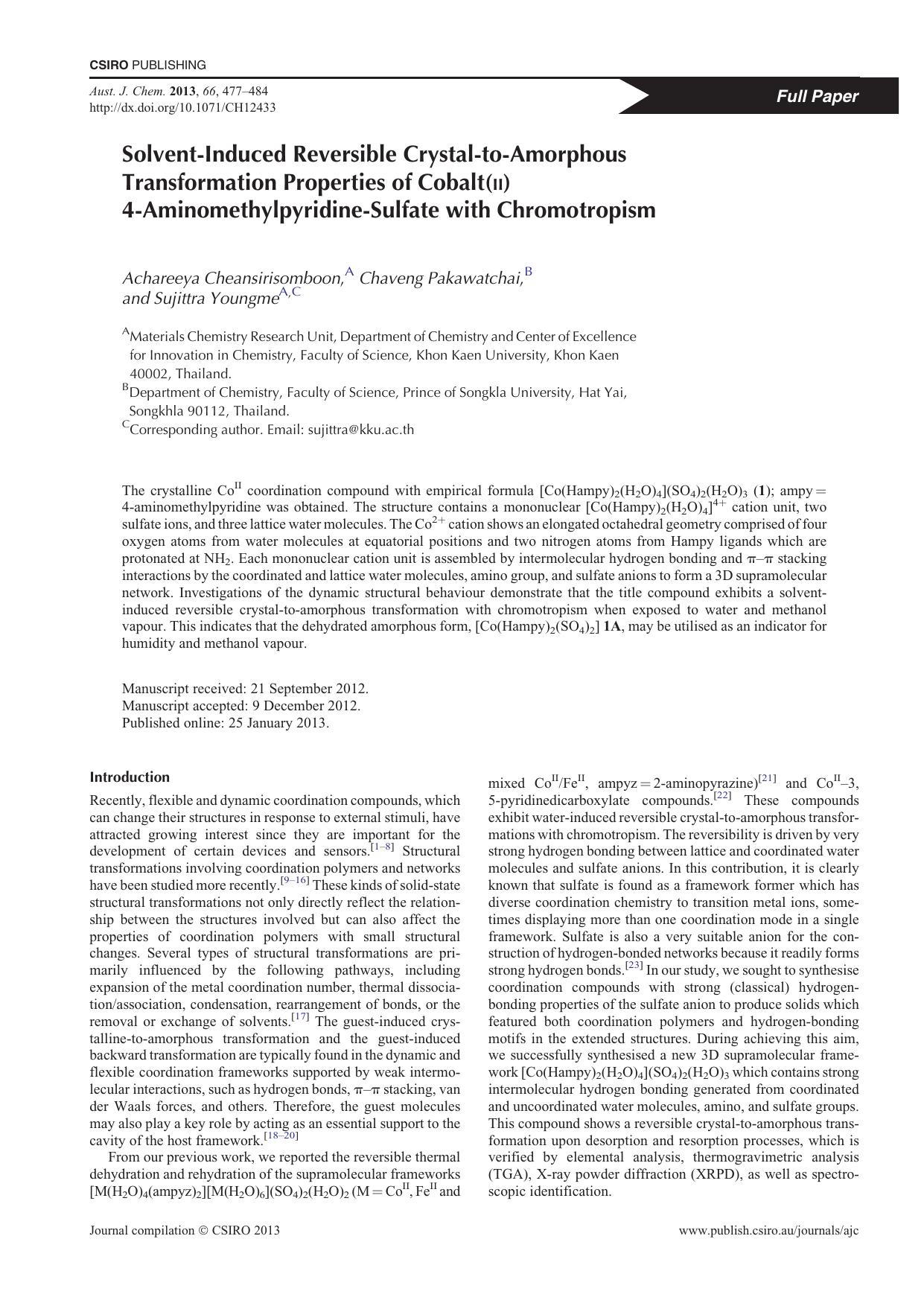 Solvent-Induced Reversible Crystal-to-Amorphous Transformation Properties of Cobalt(ii) 4-Aminomethylpyridine-Sulfate with Chromotropism by A. Cheansirisomboon & C. Pakawatchai & and S. Youngme