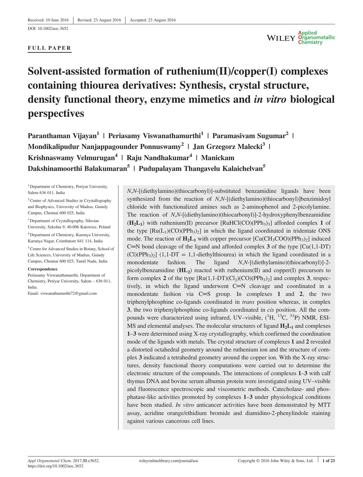 Solvent-assisted formation of ruthenium(II)copper(I) complexes containing thiourea derivatives: Synthesis, crystal structure, density functional theory, enzyme mimetics and in vitr by unknow