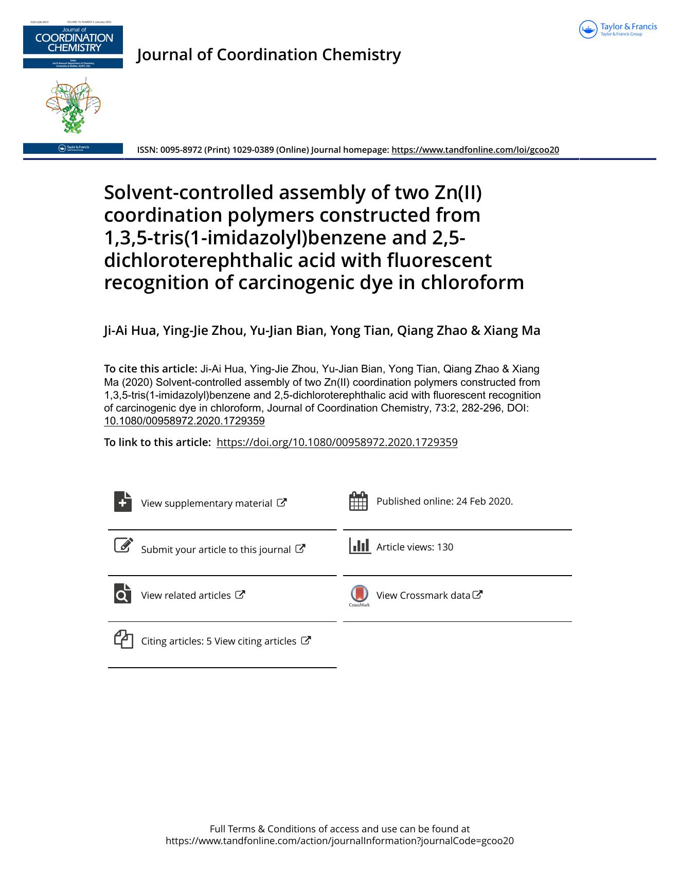 Solvent-controlled assembly of two Zn(II) coordination polymers constructed from 1,3,5-tris(1-imidazolyl)benzene and 2,5-dichloroterephthalic acid with fluorescent recognition of c by Hua Ji-Ai & Zhou Ying-Jie & Bian Yu-Jian & Tian Yong & Zhao Qiang & Ma Xiang
