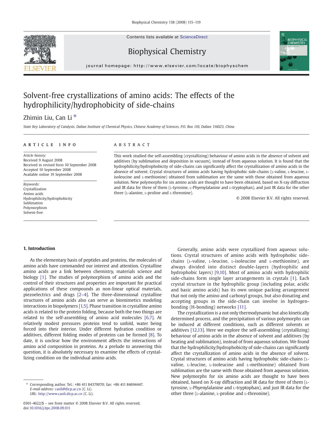 Solvent-free crystallizations of amino acids: The effects of the hydrophilicityhydrophobicity of side-chains by Zhimin Liu; Can Li