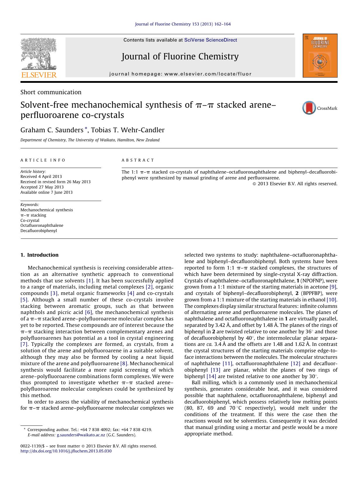 Solvent-free mechanochemical synthesis of ÏâÏ stacked areneâperfluoroarene co-crystals by Graham C. Saunders