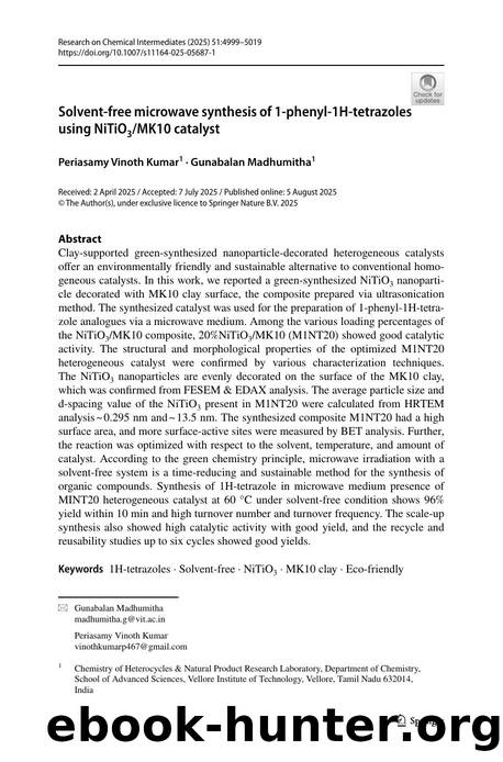 Solvent-free microwave synthesis of 1-phenyl-1H-tetrazoles using NiTiO3MK10 catalyst by Periasamy Vinoth Kumar & Gunabalan Madhumitha