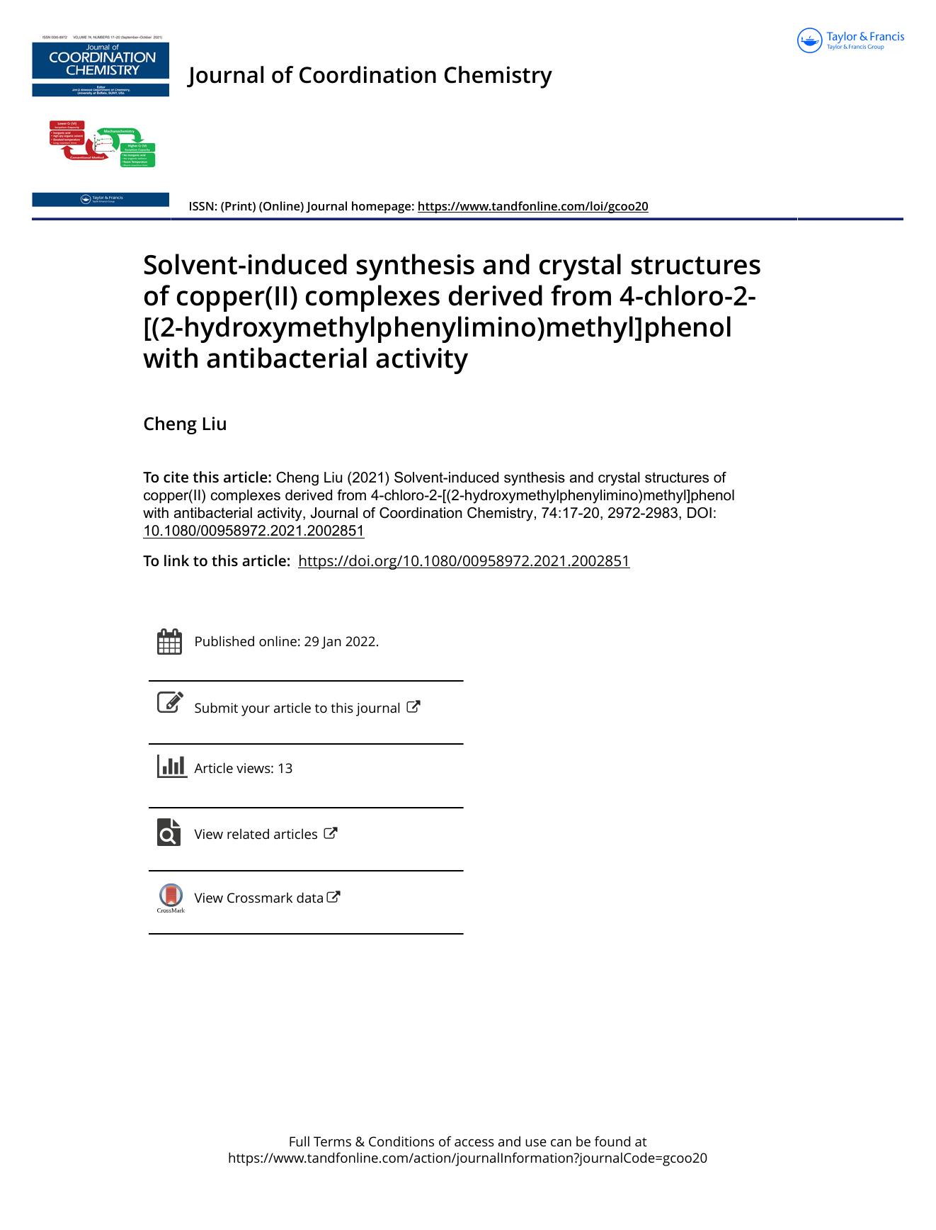 Solvent-induced synthesis and crystal structures of copper(II) complexes derived from 4-chloro-2-[(2-hydroxymethylphenylimino)methyl]phenol with antibacterial activity by Liu Cheng
