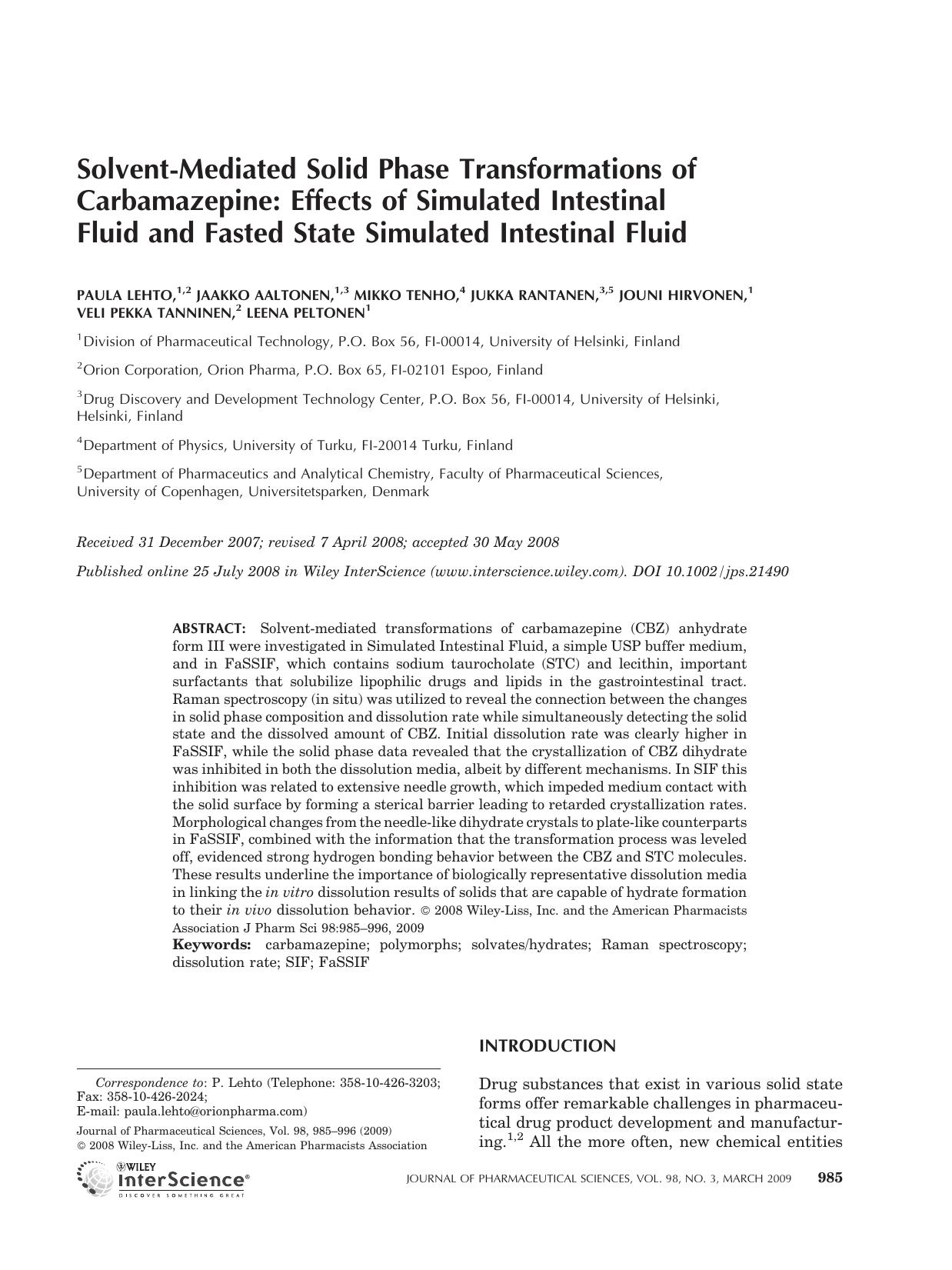 Solvent-mediated solid phase transformations of carbamazepine: Effects of simulated intestinal fluid and fasted state simulated intestinal fluid by Unknown