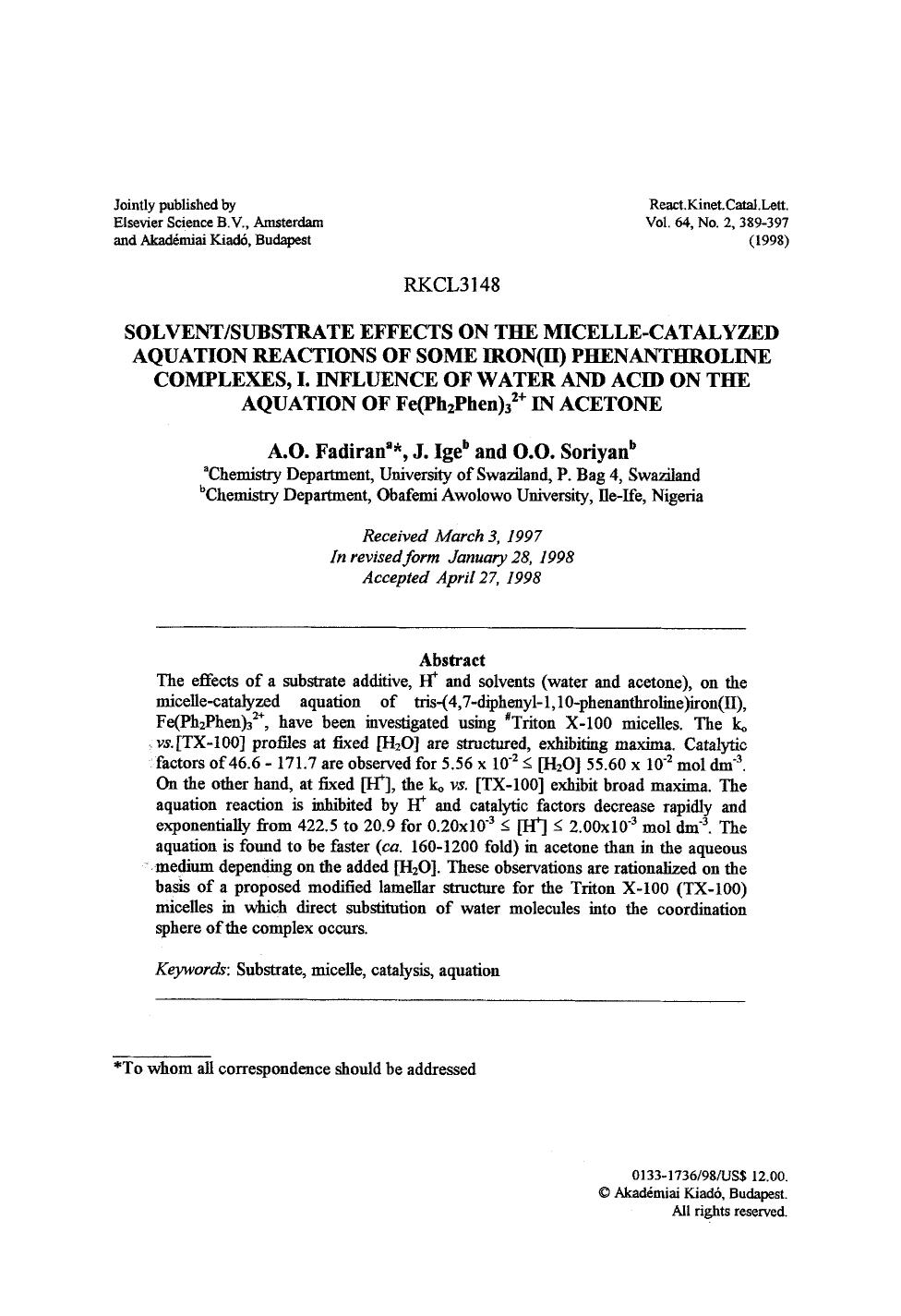 Solventsubstrate effects on the micelle-catalyzed aquation reactions of some iron(II) phenanthroline complexes, I. Influence of water and acid on the aquation of Fe(Ph <Subscript>2 by Unknown