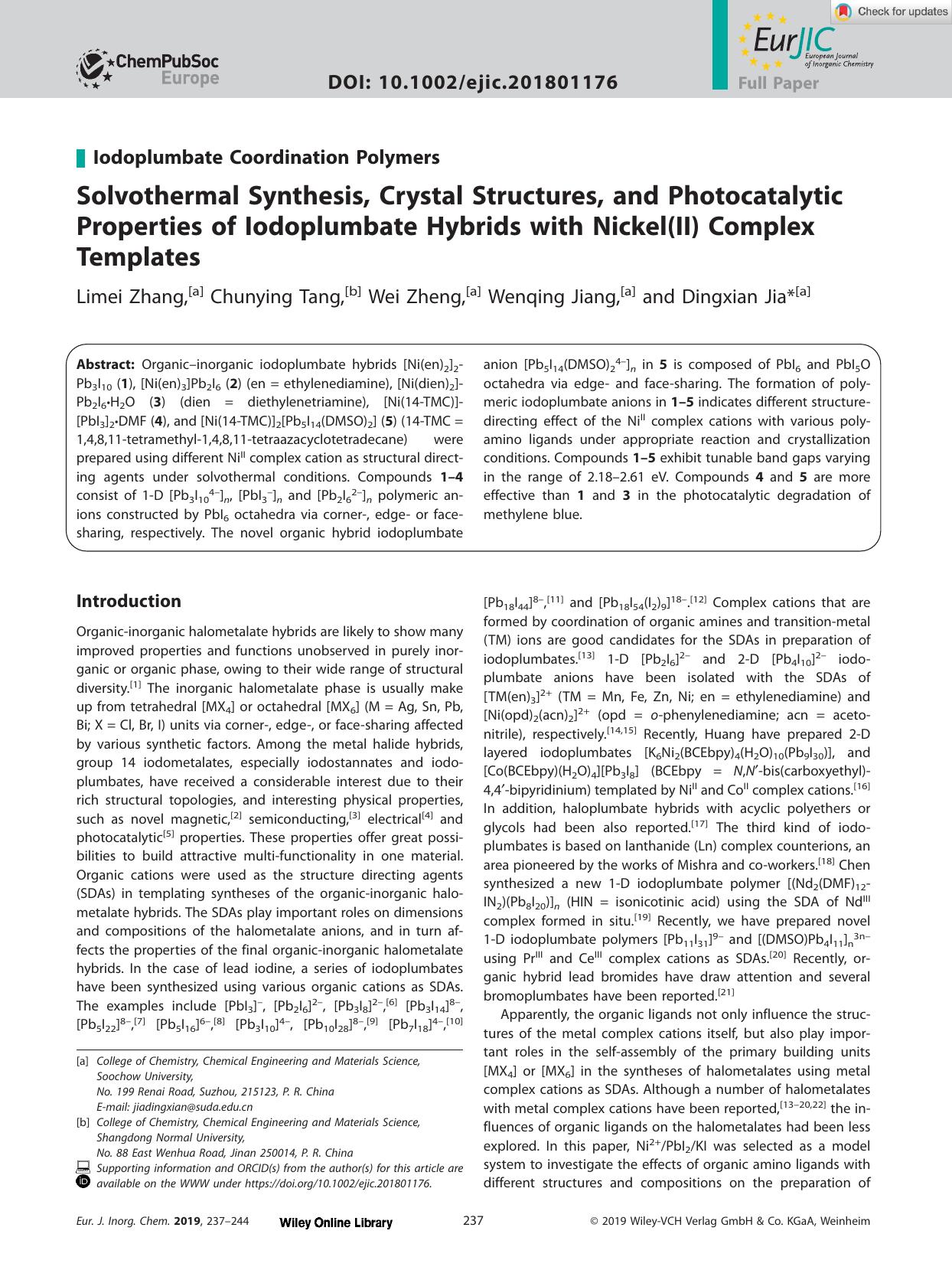 Solvothermal Synthesis, Crystal Structures, and Photocatalytic Properties of Iodoplumbate Hybrids with Nickel(II) Complex Templates by Unknown
