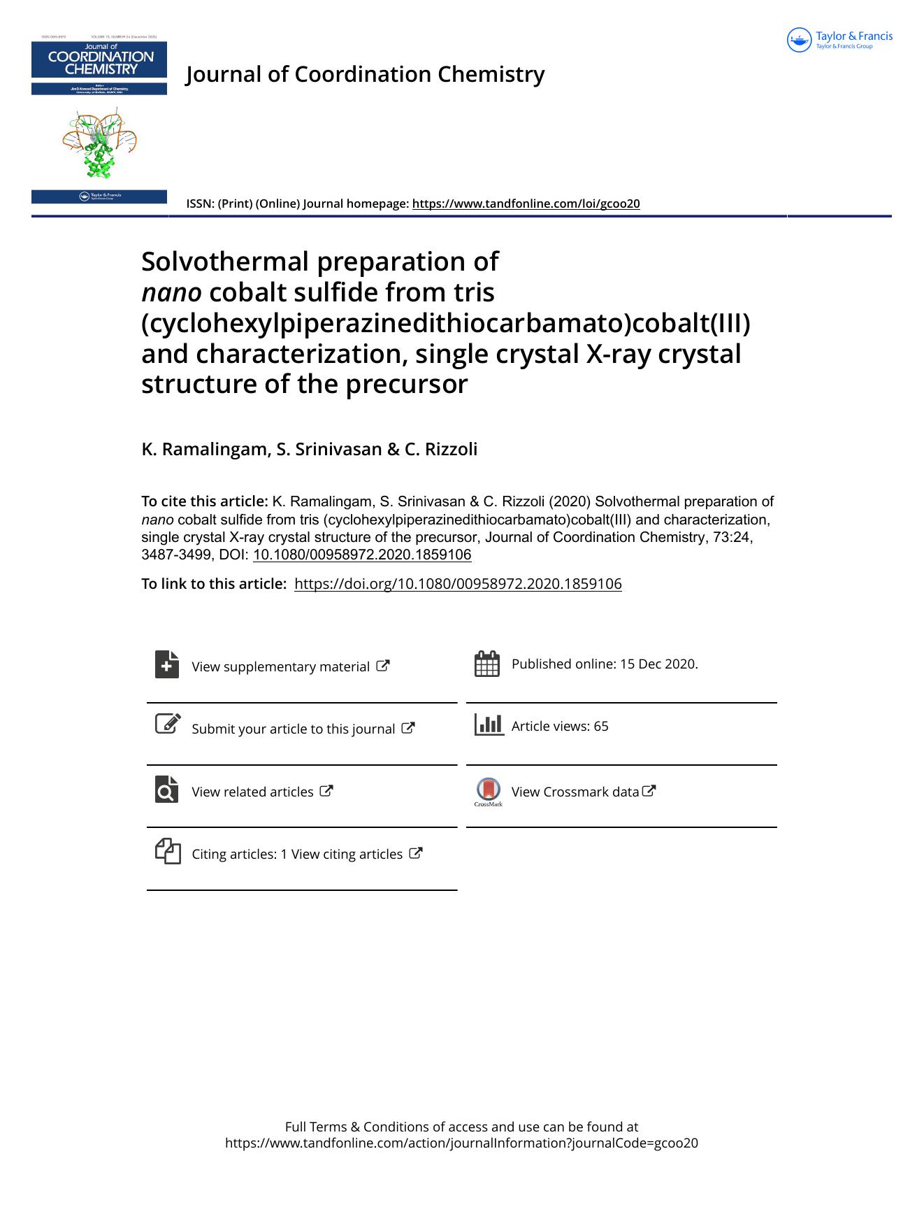 Solvothermal preparation of nano cobalt sulfide from tris (cyclohexylpiperazinedithiocarbamato)cobalt(III) and characterization, single crystal X-ray crystal structure of the precursor by Ramalingam K. & Srinivasan S. & Rizzoli C