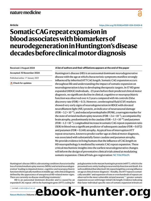 Somatic CAG repeat expansion in blood associates with biomarkers of neurodegeneration in Huntingtonâs disease decades before clinical motor diagnosis by unknow