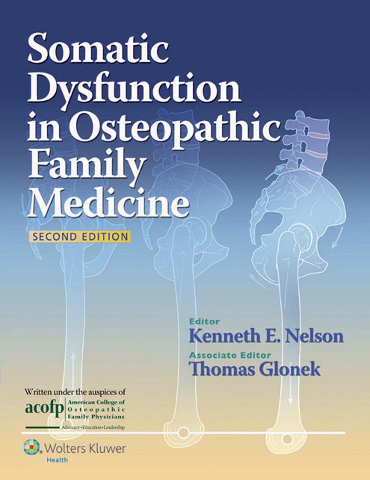 Somatic Dysfunction in Osteopathic Family Medicine (Repost) by Unknow