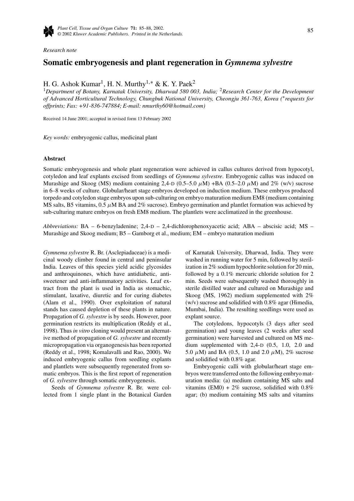 Somatic embryogenesis and plant regeneration in <Emphasis Type="Italic">Gymnema sylvestre<Emphasis> by Unknown