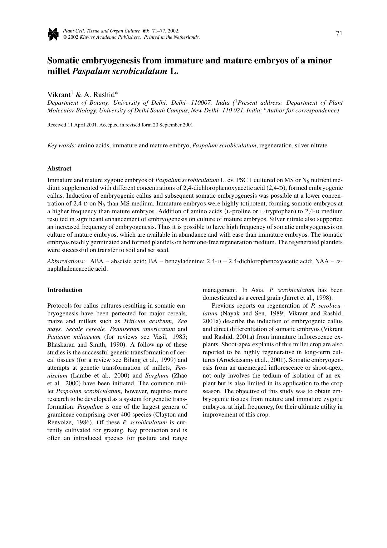 Somatic embryogenesis from immature and mature embryos of a minor millet <Emphasis Type="Italic">Paspalum scrobiculatum<Emphasis> L. by Unknown