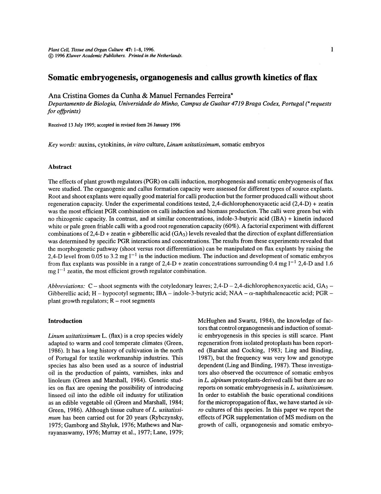 Somatic embryogenesis, organogenesis and callus growth kinetics of flax by Unknown