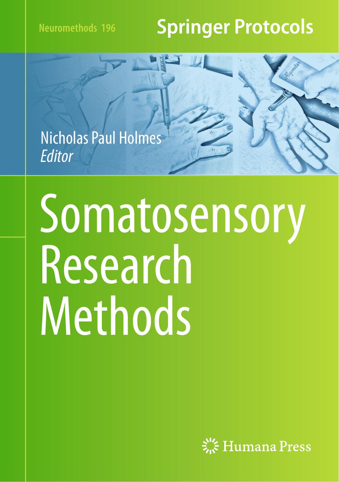 Somatosensory Research Methods by Nicholas Paul Holmes