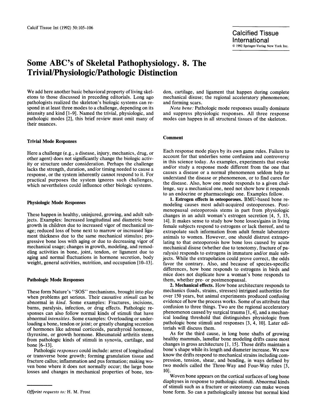 Some ABC's of skeletal pathophysiology. 8. The trivialphysiologicpathologic distinction by Unknown