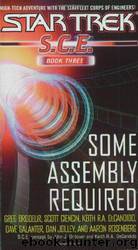 Some Assembly Required (New SCE Book Three) by Greg Brodeur