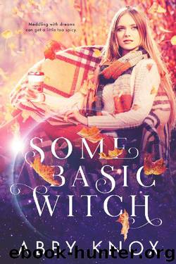 Some Basic Witch by Abby Knox